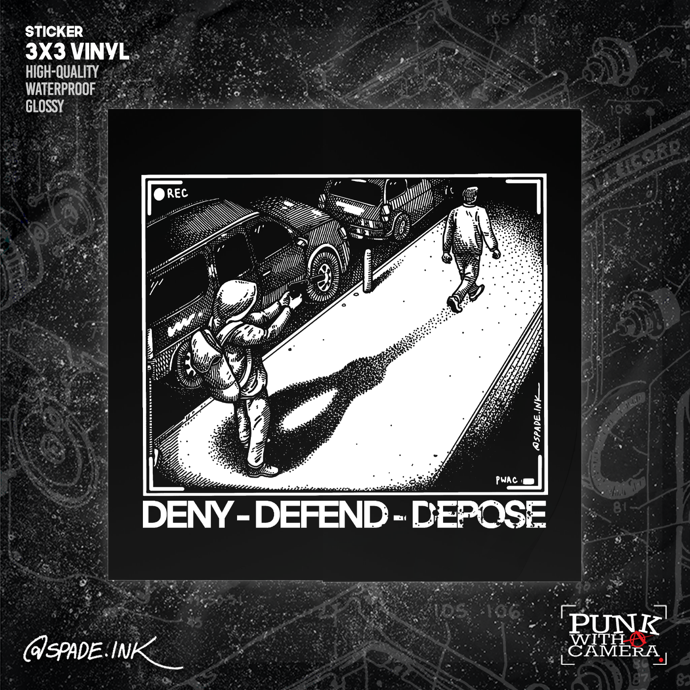 Deny Defend Depose - Sticker (3X3)