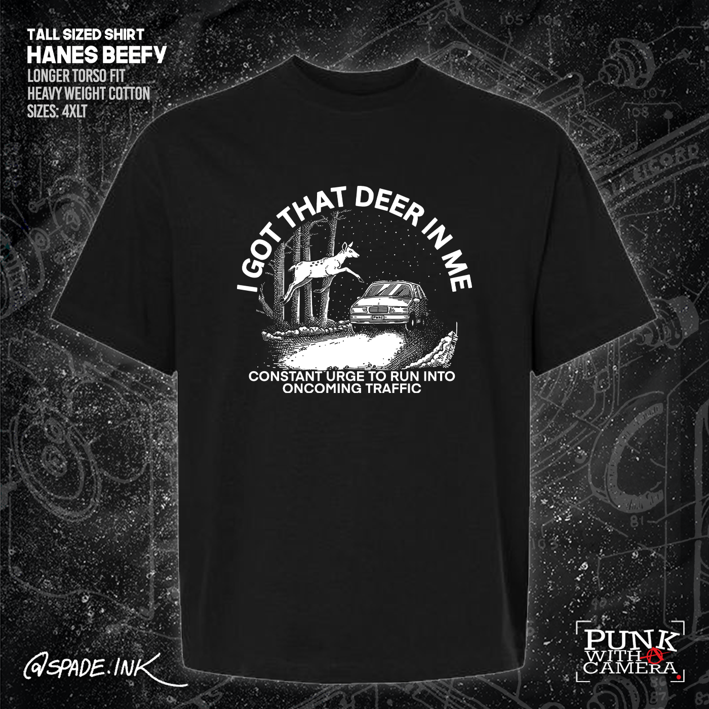 I Got That Deer In Me (Constant Urge To Run Into Traffic) - Spade.Ink