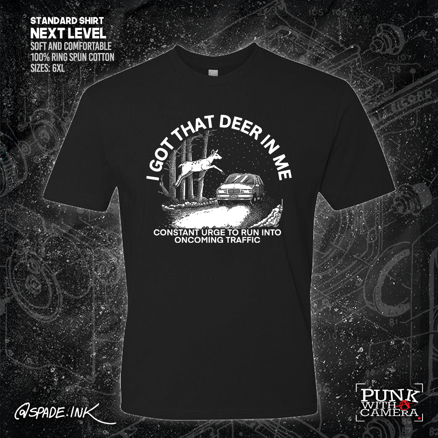 I Got That Deer In Me (Constant Urge To Run Into Traffic) - Spade.Ink