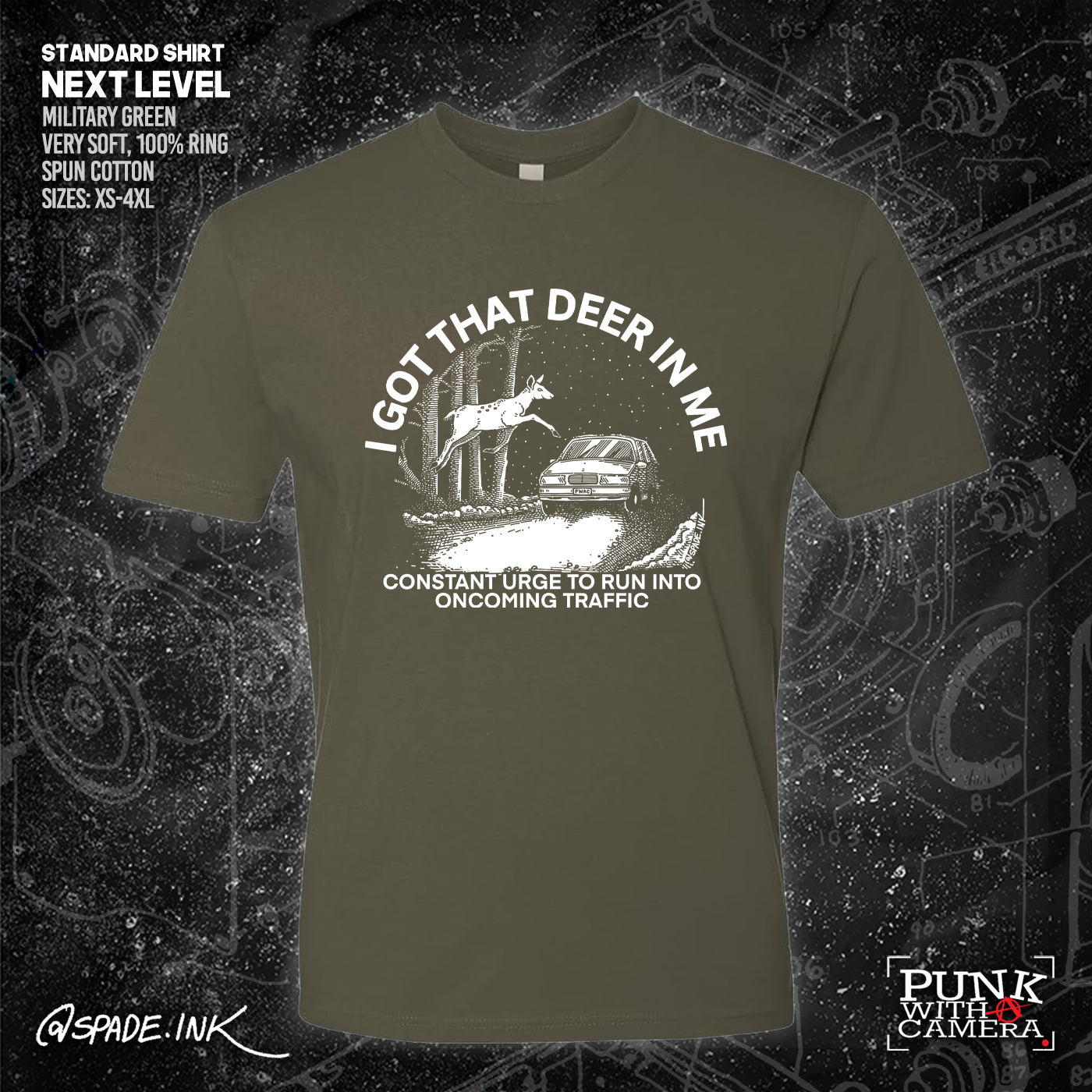 I Got That Deer In Me (Constant Urge To Run Into Traffic) - Spade.Ink