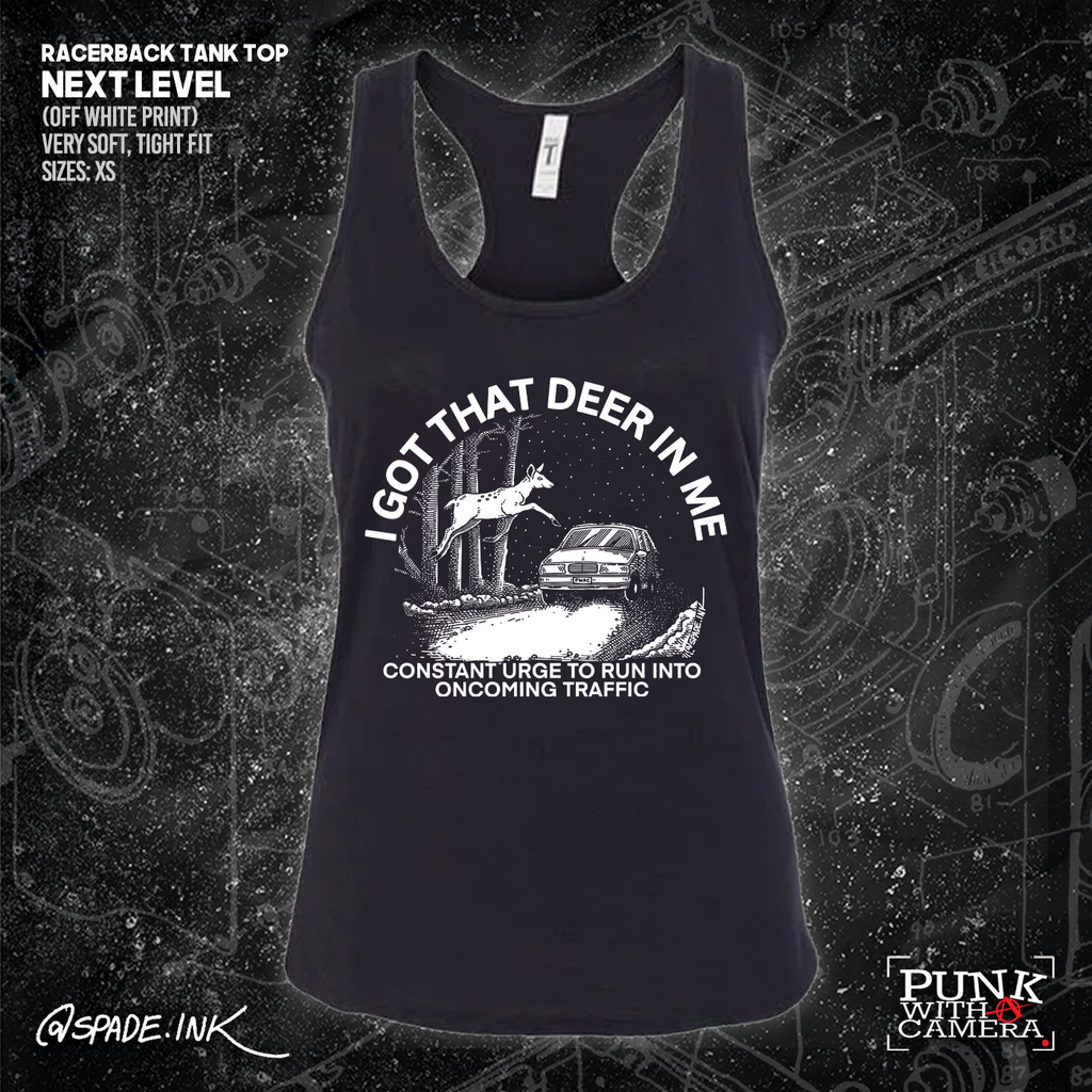 I Got That Deer In Me (Constant Urge To Run Into Traffic) - Spade.Ink