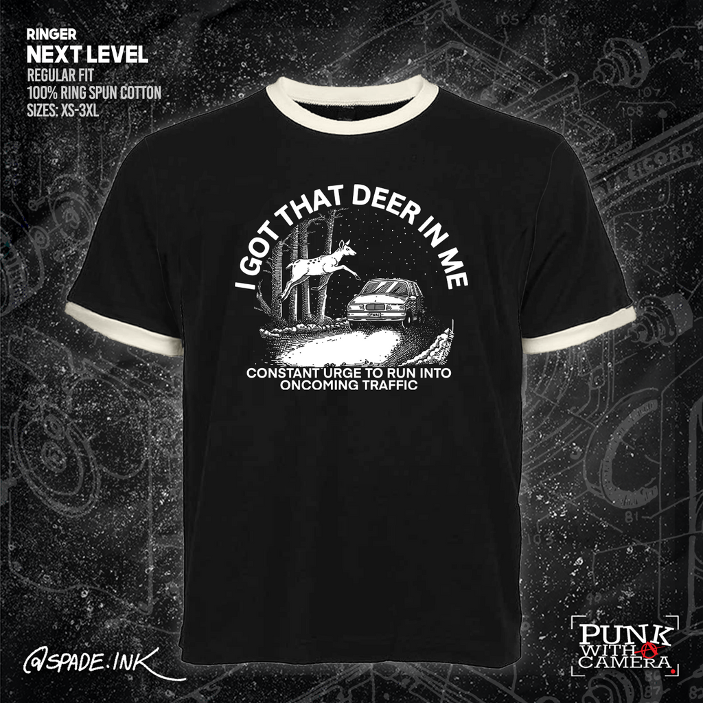 I Got That Deer In Me (Constant Urge To Run Into Traffic) - Spade.Ink