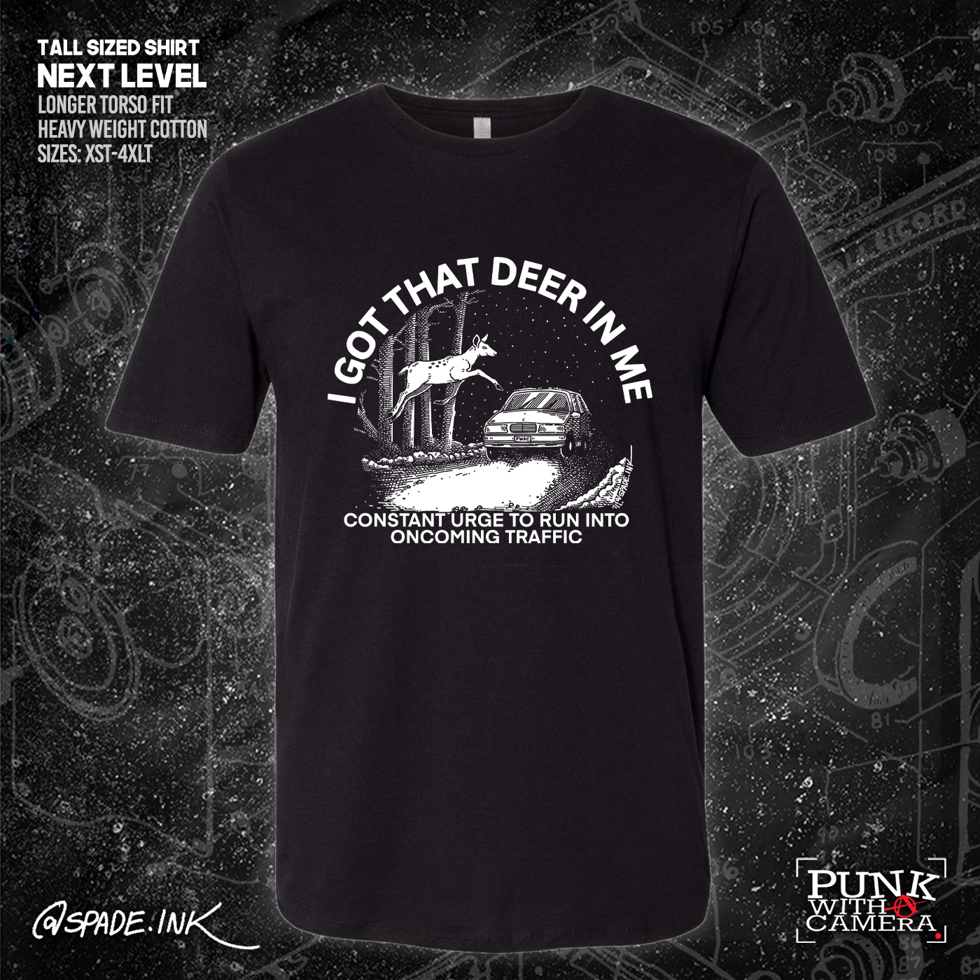 I Got That Deer In Me (Constant Urge To Run Into Traffic) - Spade.Ink