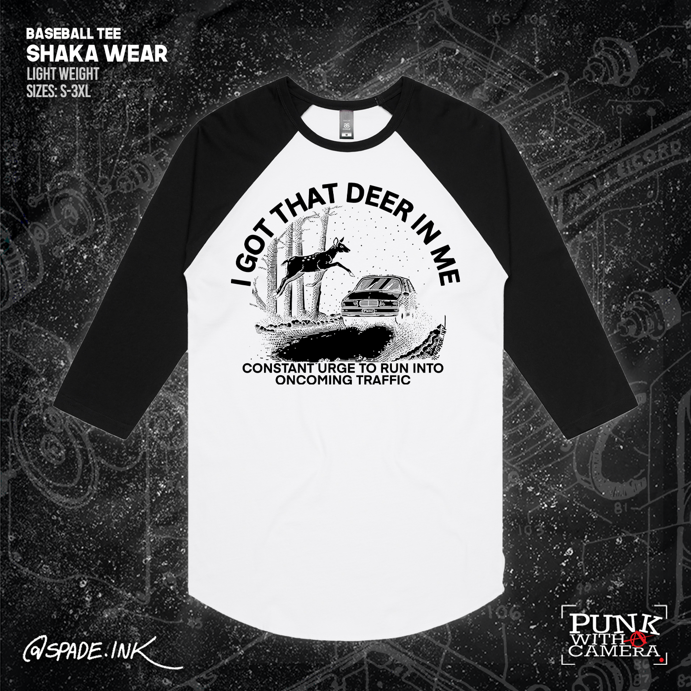 I Got That Deer In Me (Constant Urge To Run Into Traffic) - Spade.Ink