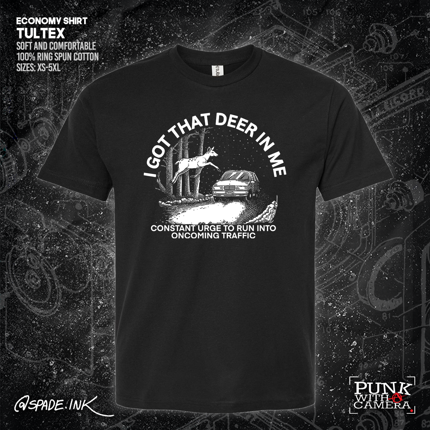 I Got That Deer In Me (Constant Urge To Run Into Traffic) - Spade.Ink