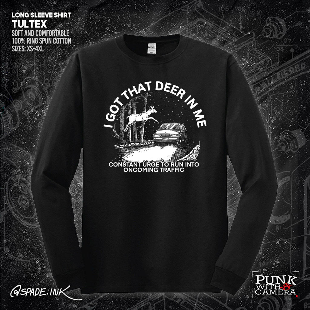 I Got That Deer In Me (Constant Urge To Run Into Traffic) - Spade.Ink