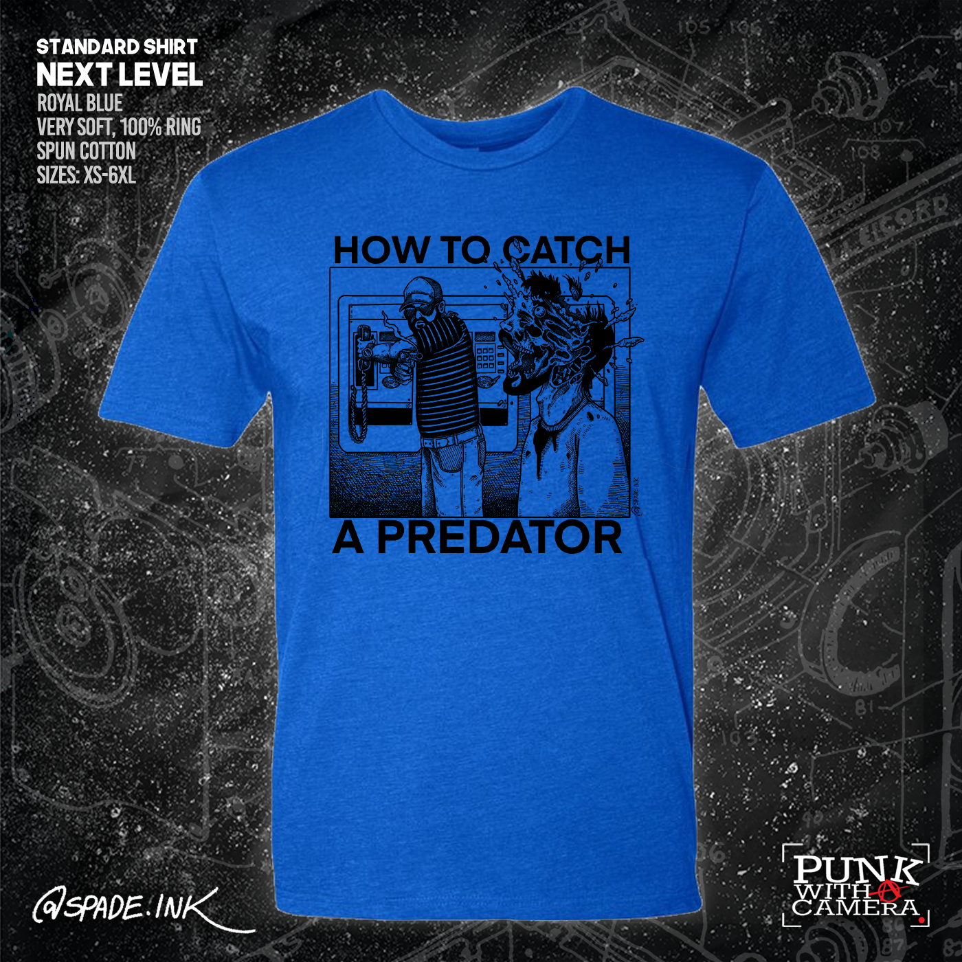 How To Catch A Predator - Spade.Ink