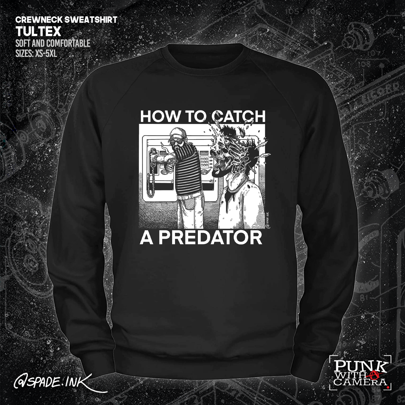 How To Catch A Predator - Spade.Ink