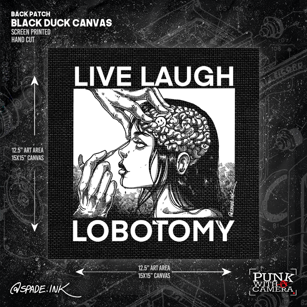 Live Laugh Lobotomy - Backpatch