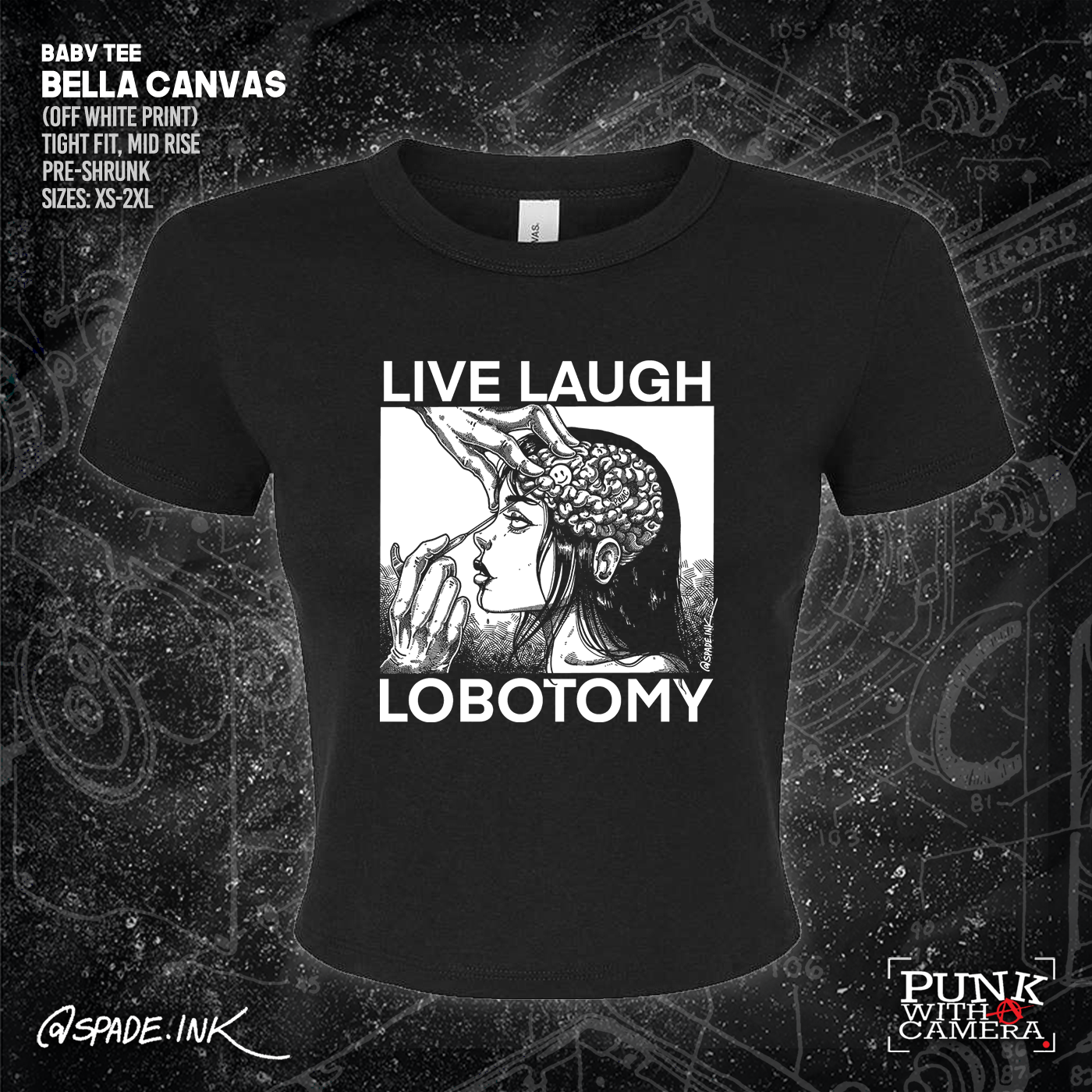 Live Laugh Lobotomy - Spade.Ink