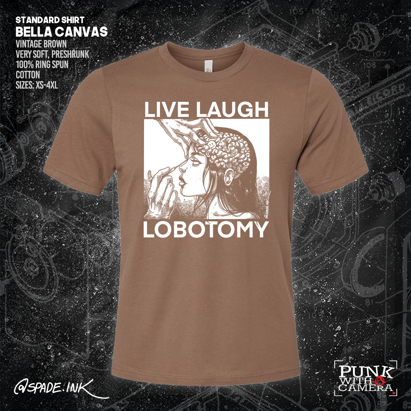 Live Laugh Lobotomy - Spade.Ink