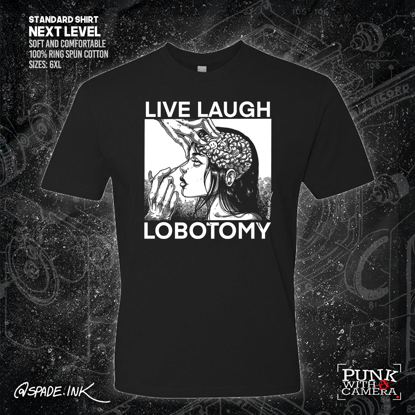 Live Laugh Lobotomy - Spade.Ink