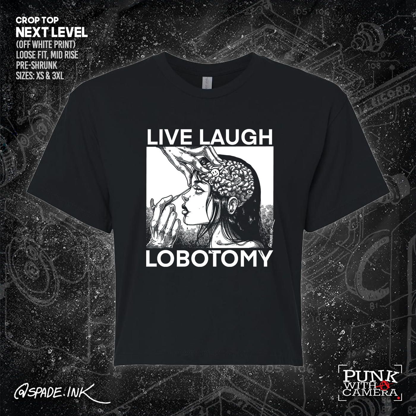 Live Laugh Lobotomy - Spade.Ink