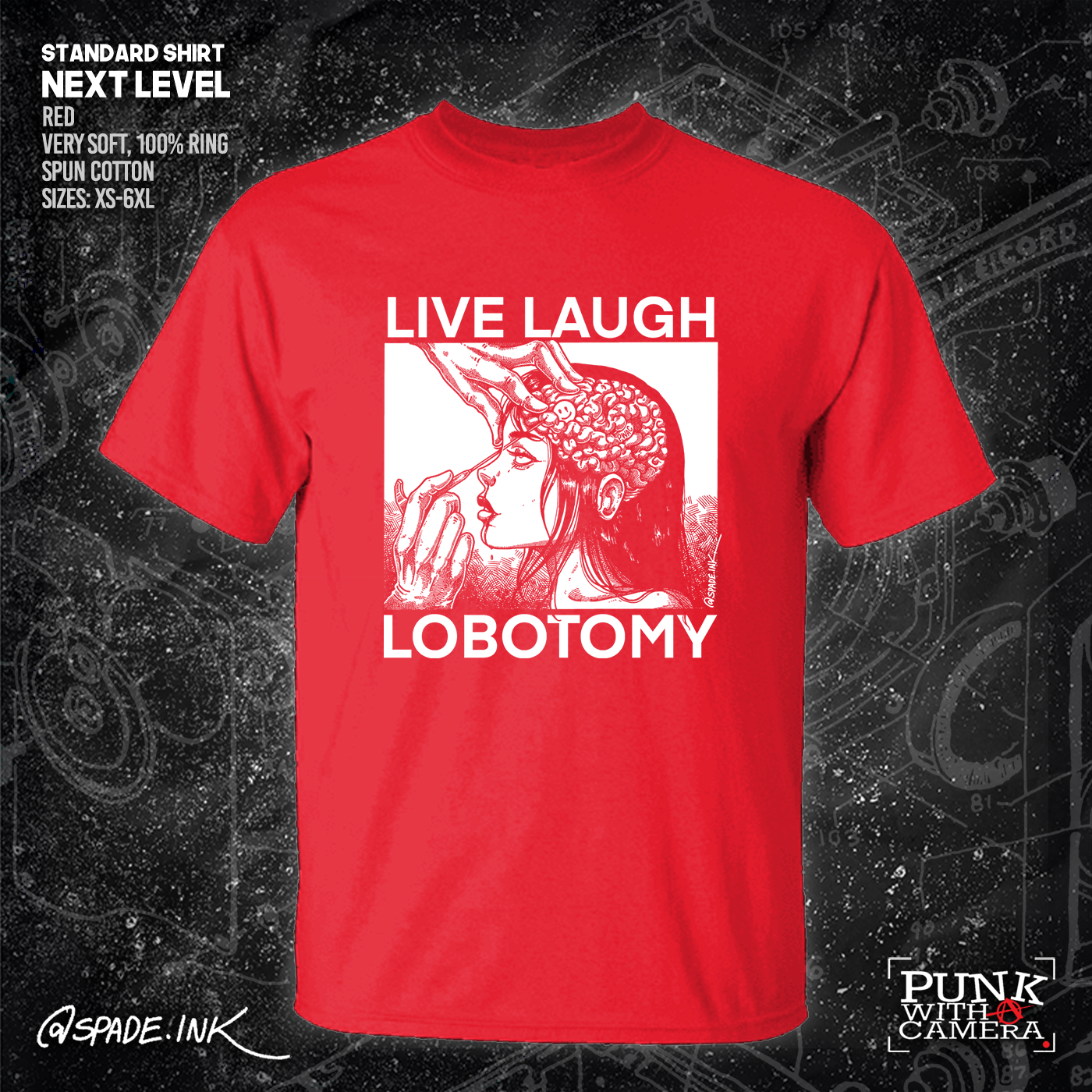Live Laugh Lobotomy - Spade.Ink