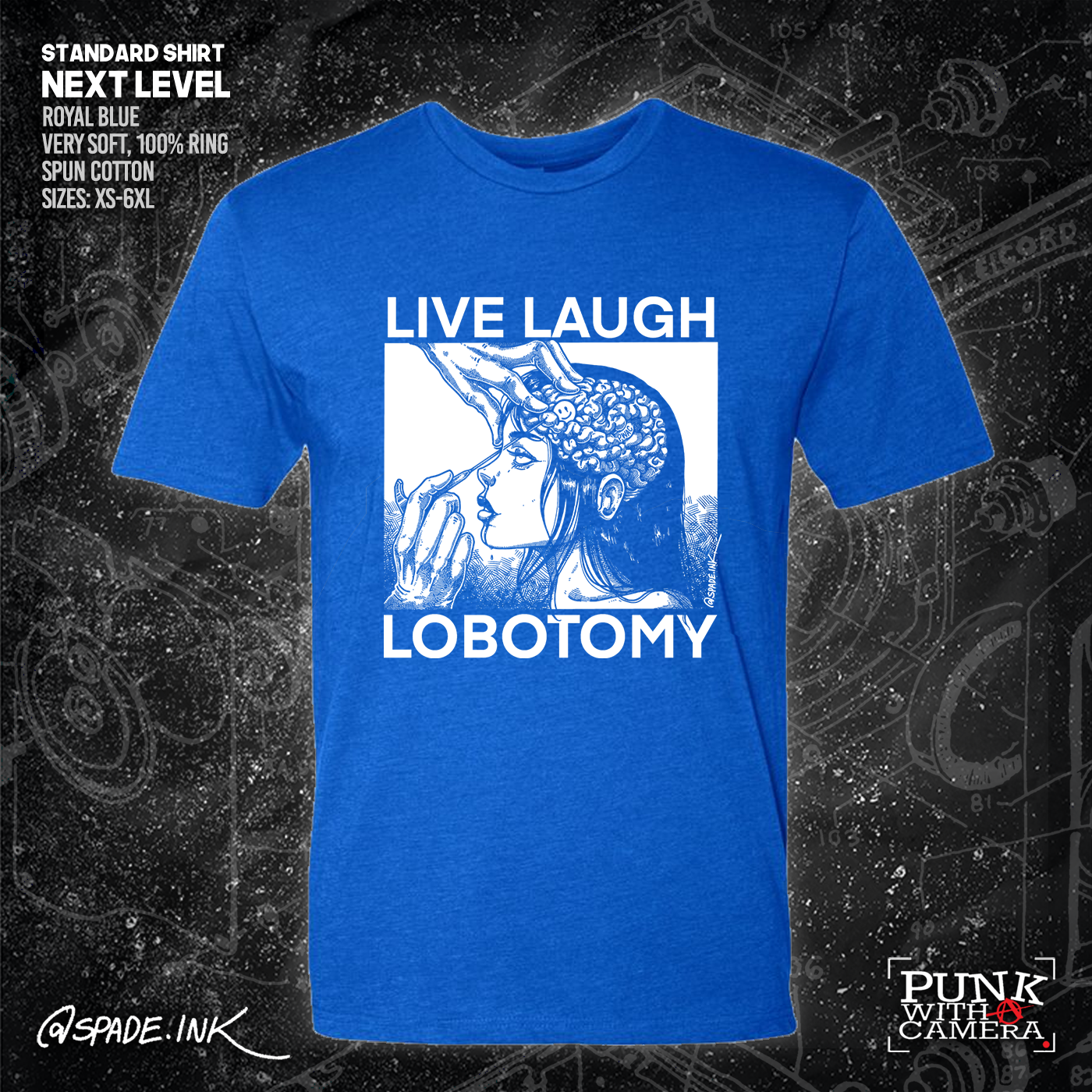 Live Laugh Lobotomy - Spade.Ink