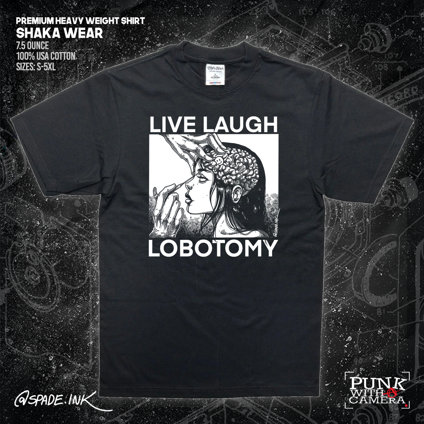 Live Laugh Lobotomy - Spade.Ink