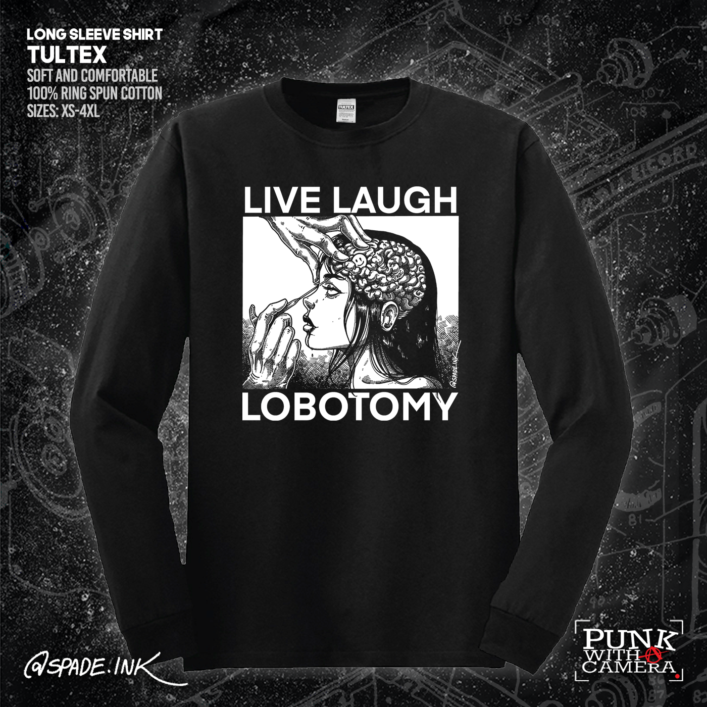 Live Laugh Lobotomy - Spade.Ink