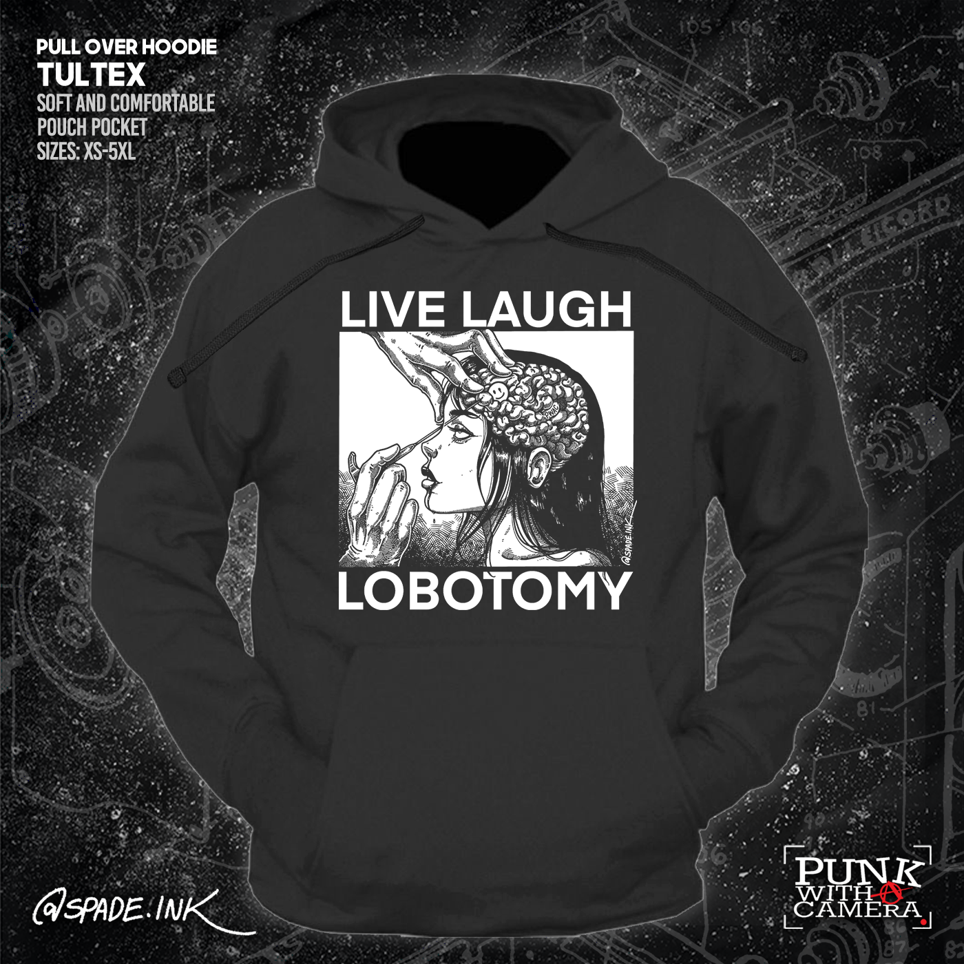 Live Laugh Lobotomy - Spade.Ink