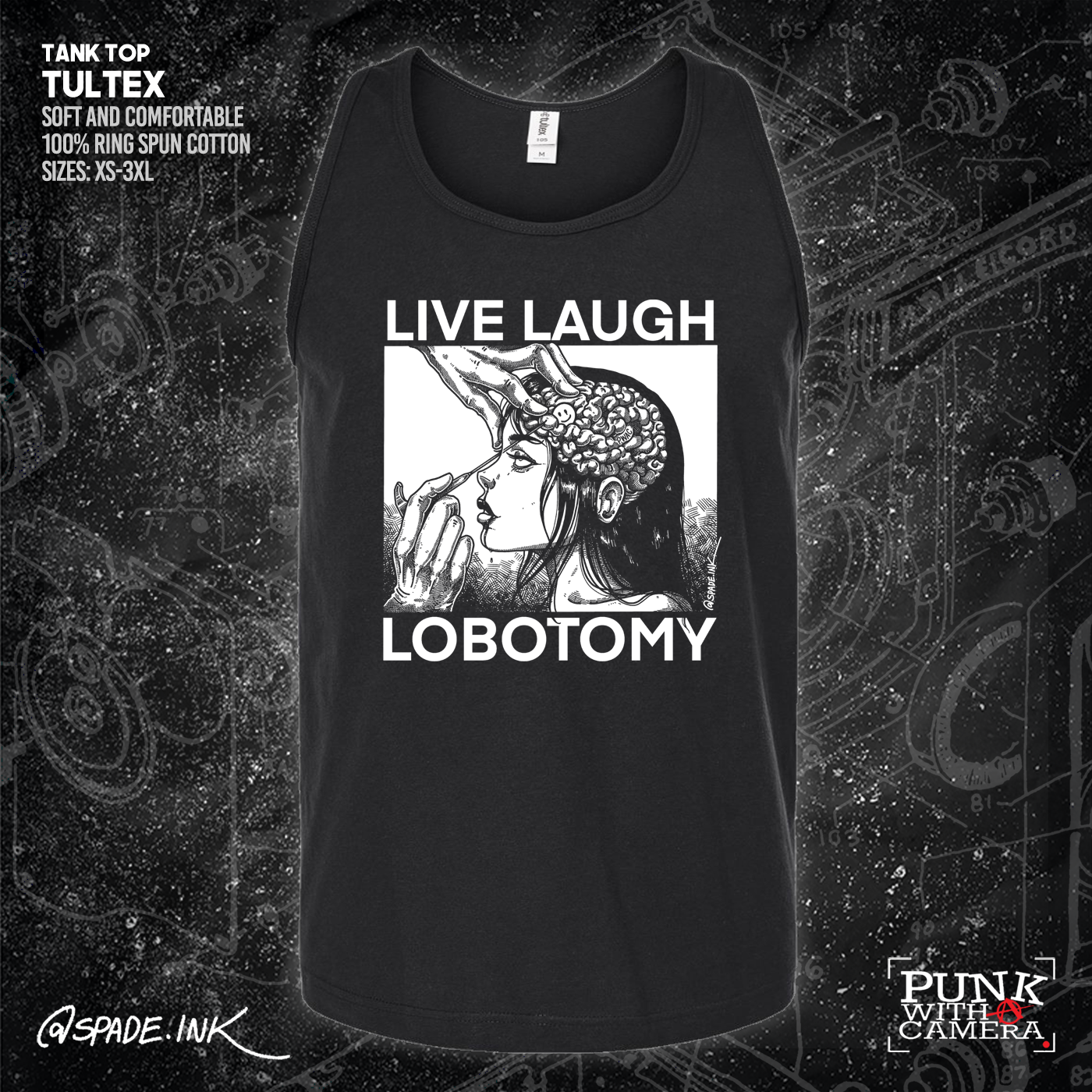 Live Laugh Lobotomy - Spade.Ink