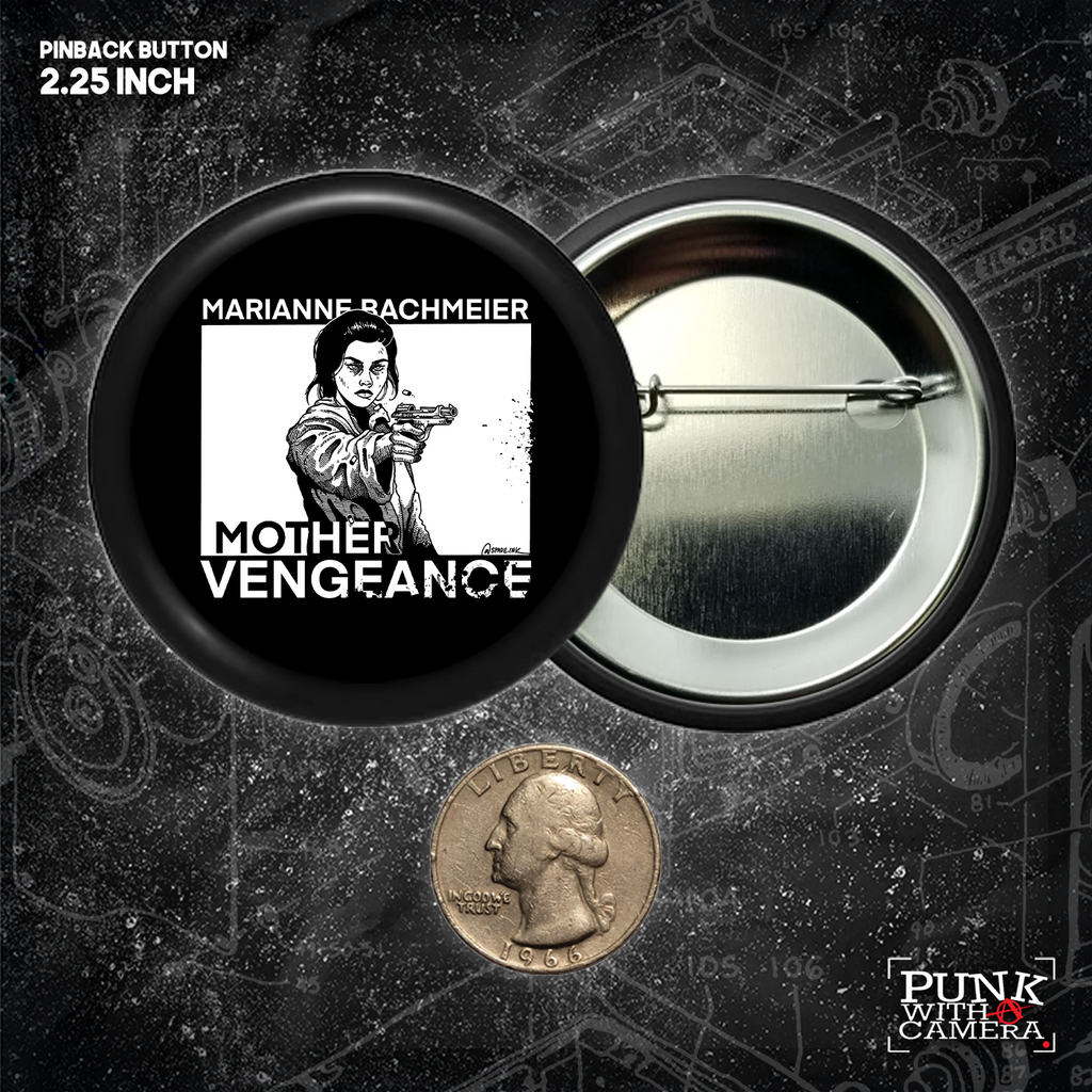 Marianne Bachmeier Mother Vengeance - Buttons (1.5 & 2.25 Inch)