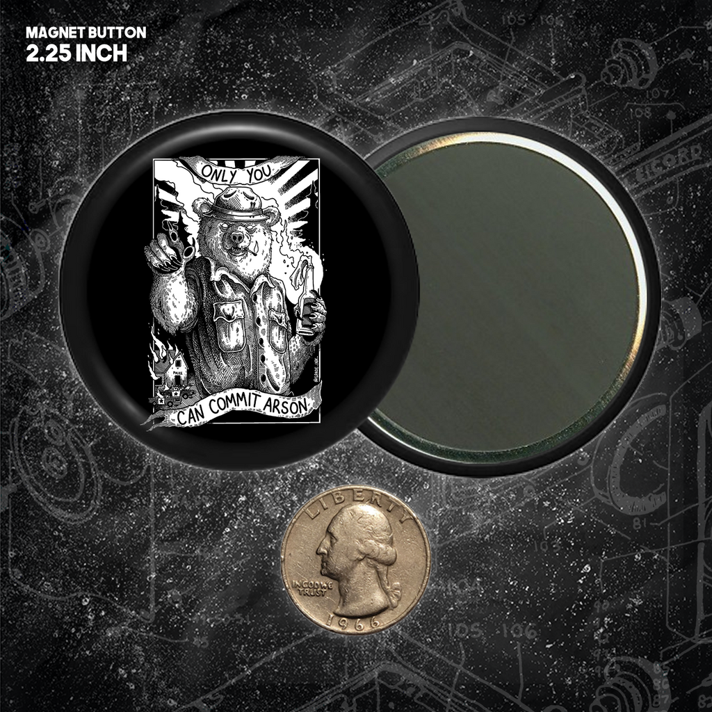 Only You Can Commit Arson - Buttons (1.5 & 2.25 Inch)