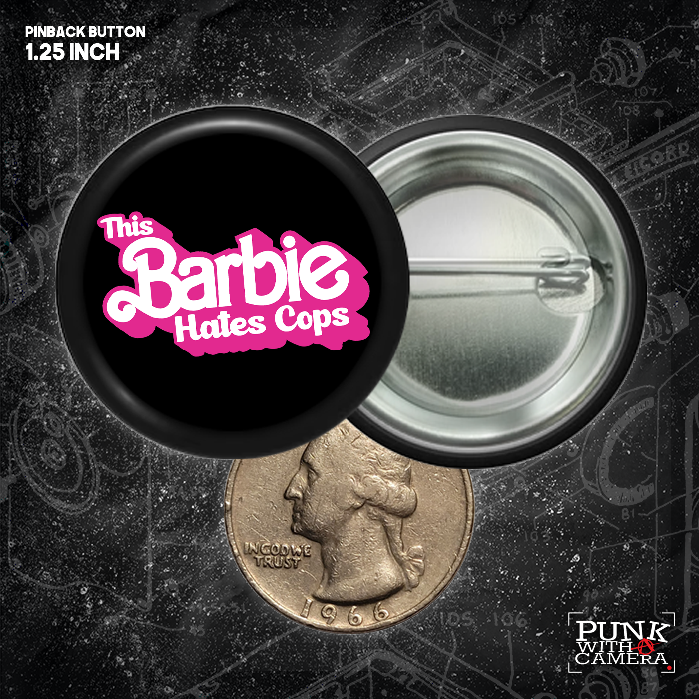 This Barbie Hates Cops - Text Version - Buttons (1, 1.25, 1.5, & 2.25 Inch)