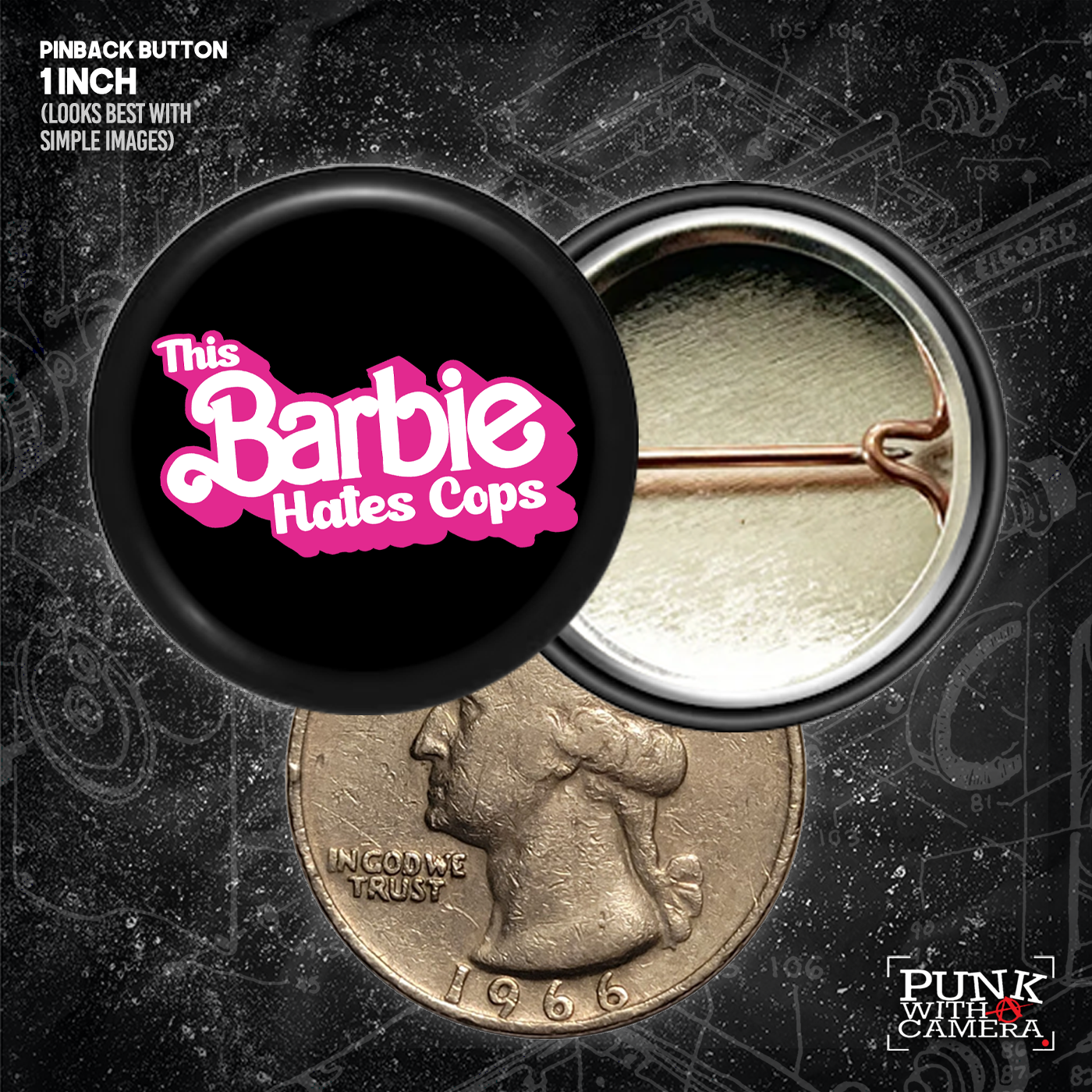 This Barbie Hates Cops - Text Version - Buttons (1, 1.25, 1.5, & 2.25 Inch)