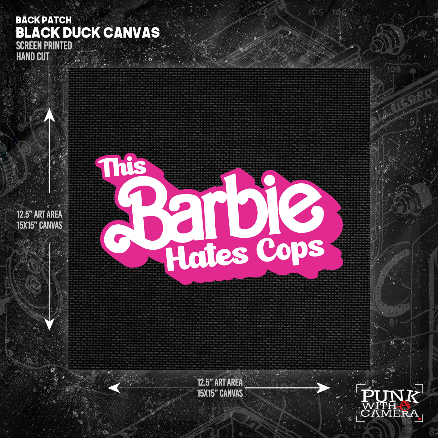 This Barbie Hates Cops - Text Version - Backpatch