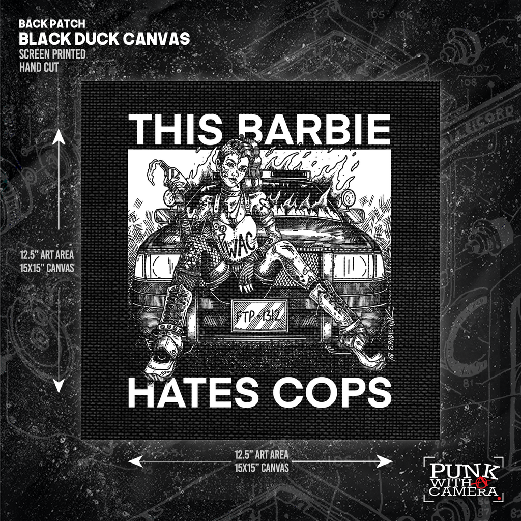 This Barbie Hates Cops - Backpatch