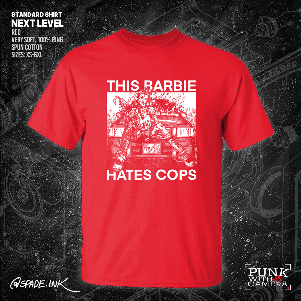 This Barbie Hates Cops - Spade.Ink
