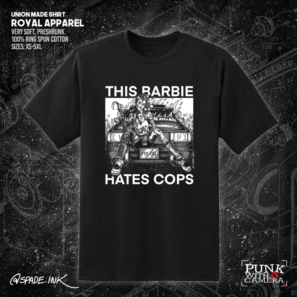 This Barbie Hates Cops - Spade.Ink
