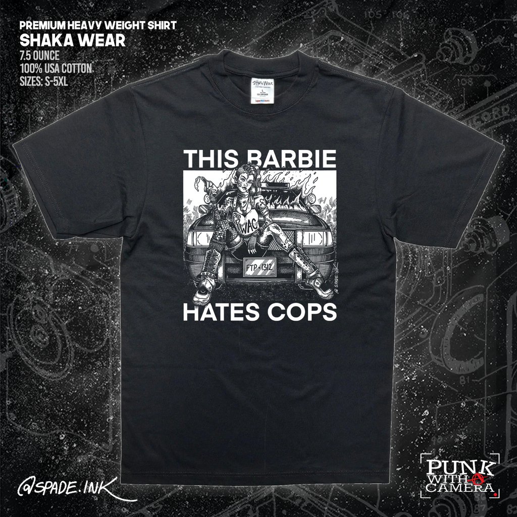 This Barbie Hates Cops - Spade.Ink