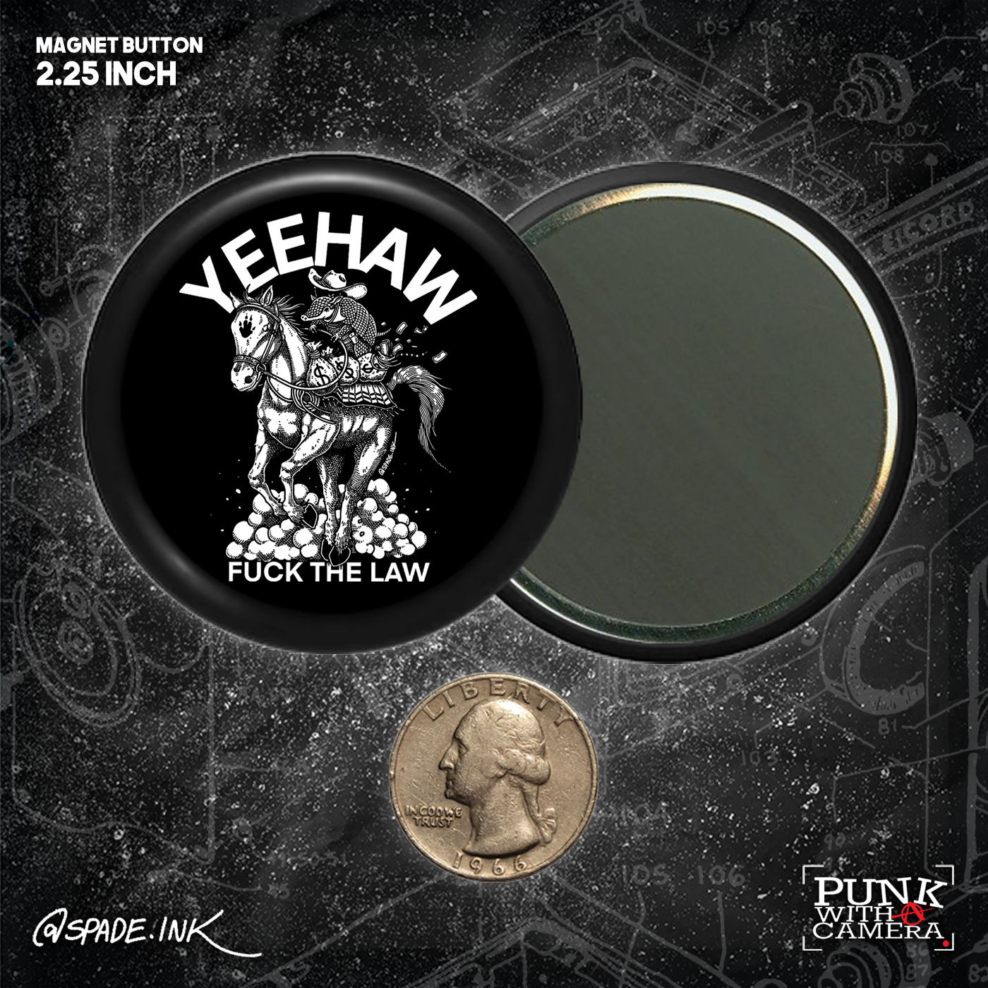 Yeehaw Fuck The Law - Buttons (1, 1.5, & 2.25 Inch)