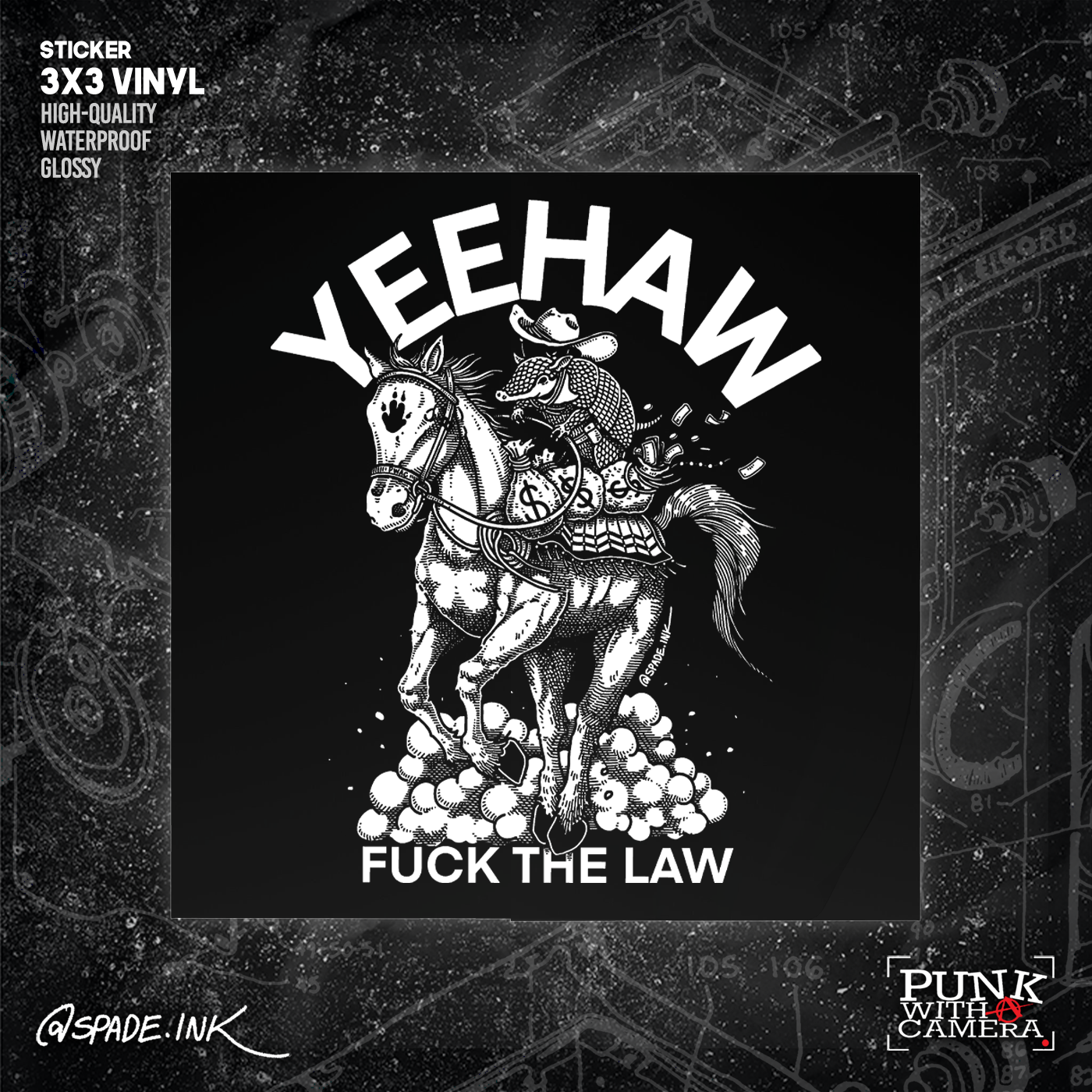 Yeehaw Fuck The Law - Sticker (3X3)
