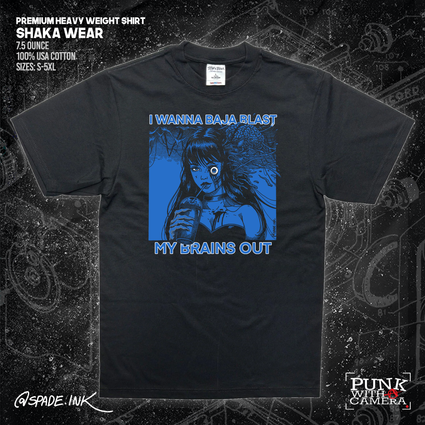 I Want To Baja Blast My Brains Out - Spade.Ink
