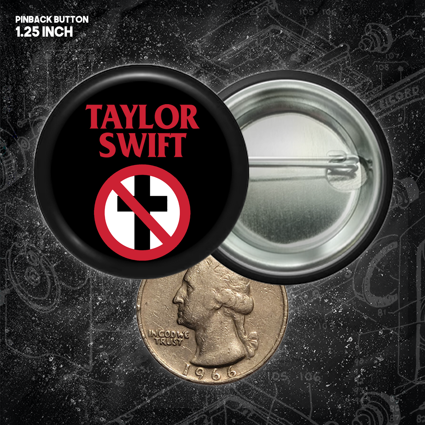 Taylor Swift // Bad Religion - Buttons (1, 1.5, & 2.25 Inch)