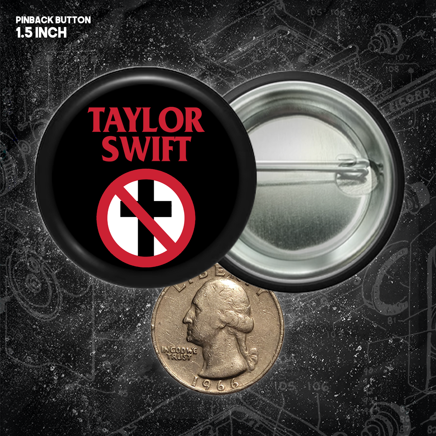 Taylor Swift // Bad Religion - Buttons (1, 1.5, & 2.25 Inch)