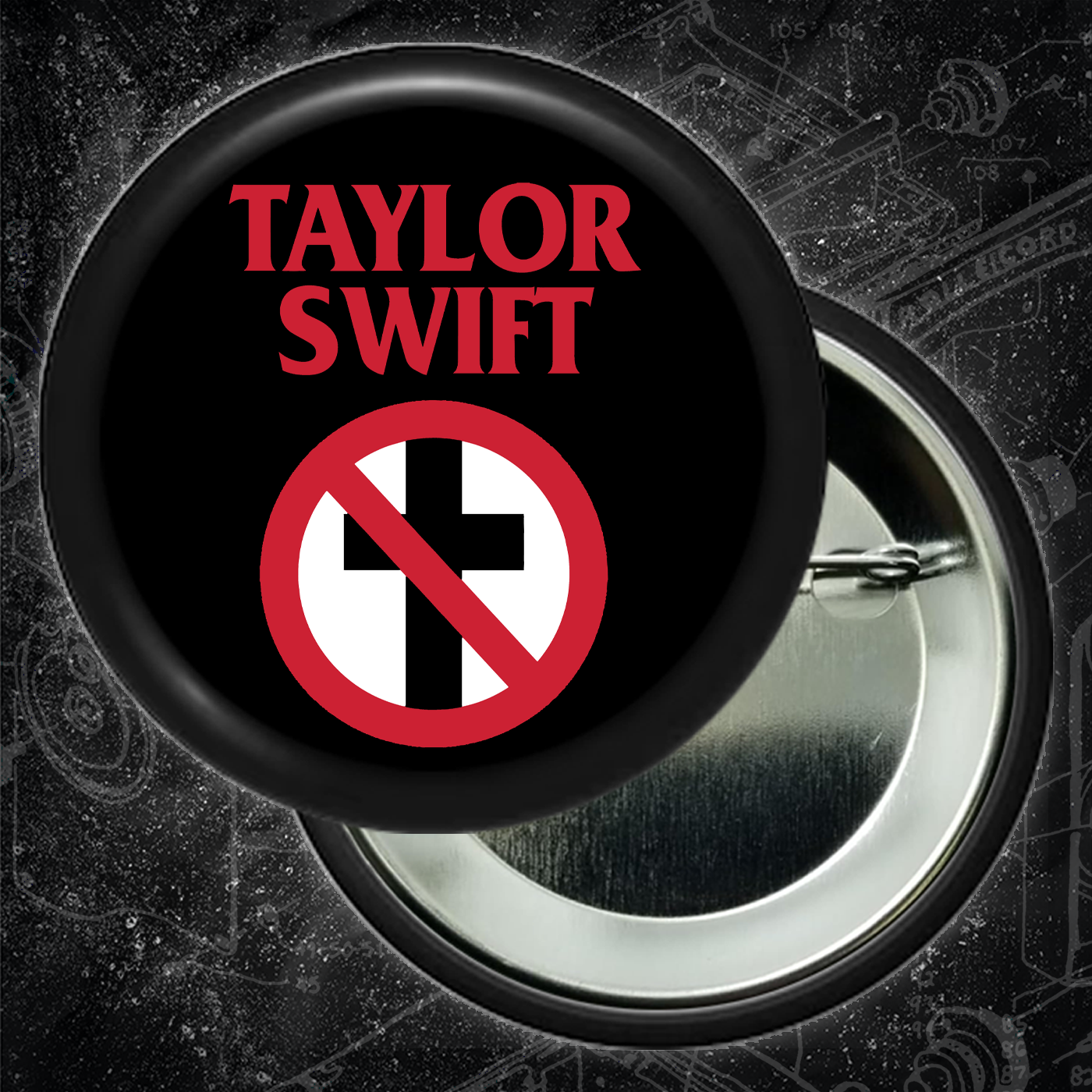 Taylor Swift // Bad Religion - Buttons (1, 1.5, & 2.25 Inch)