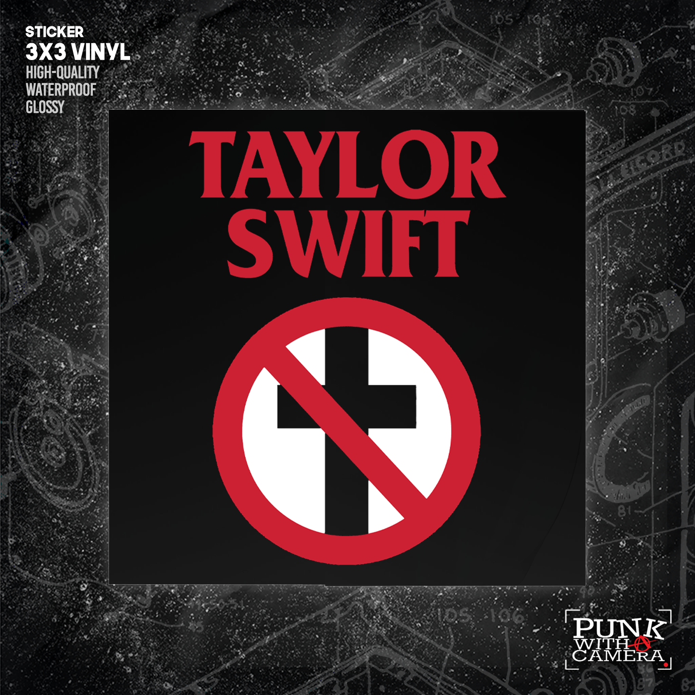 Taylor Swift // Bad Religion - Sticker (3X3)