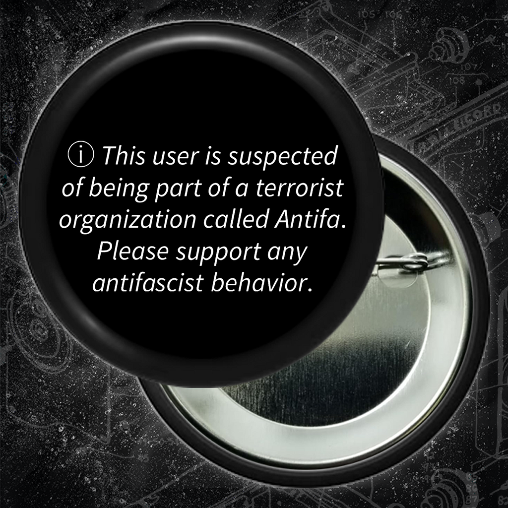 This User Is Suspect - Mccarthyism 2.0 - Button 2.25 Inch