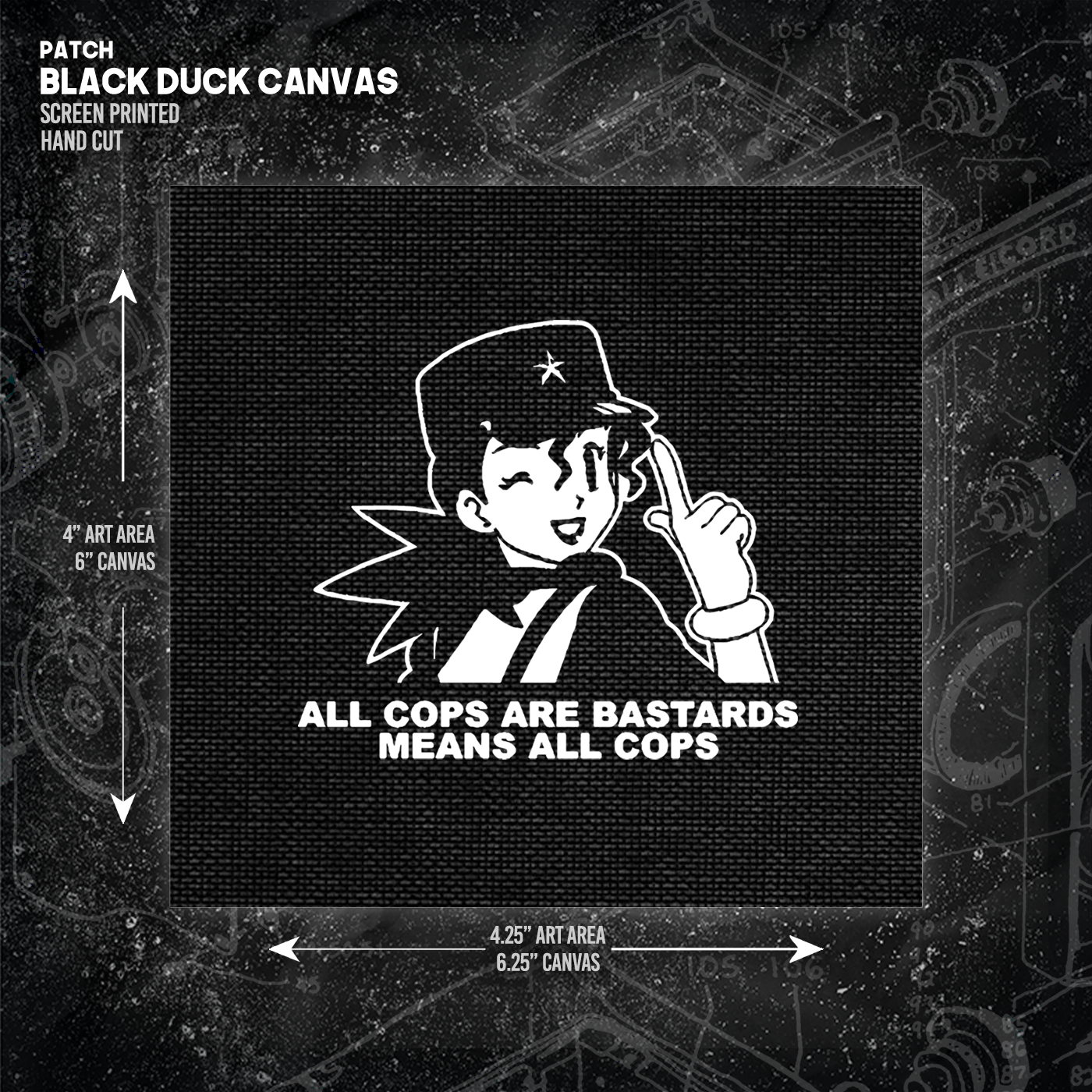 all cops are bastards means all cops - Jenny  - Patch (4x4)