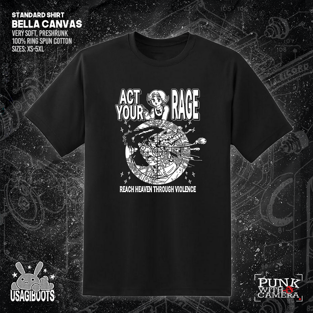Act Your Rage - Reach Heaven Through Violence - Usagi Boots
