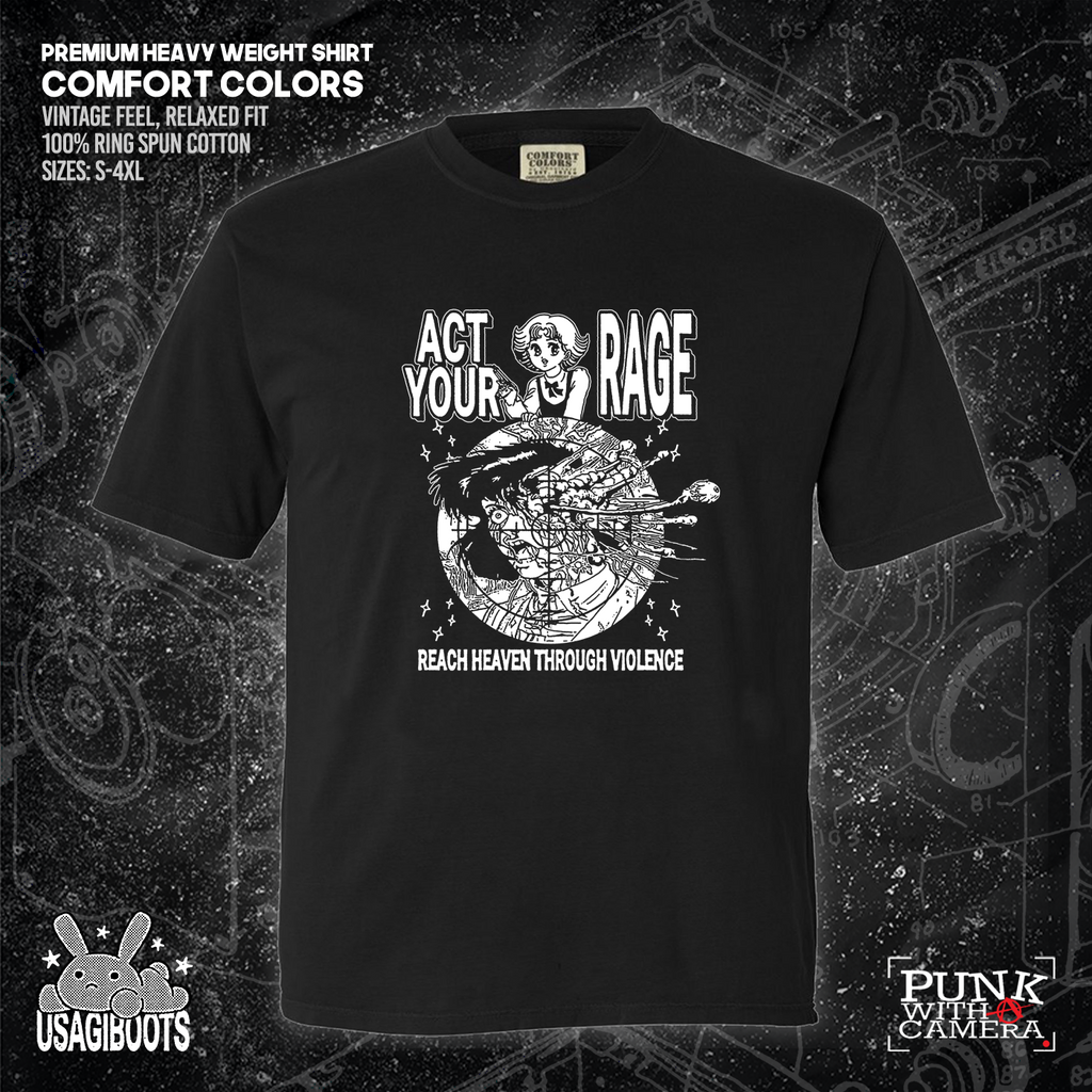 Act Your Rage - Reach Heaven Through Violence - Usagi Boots