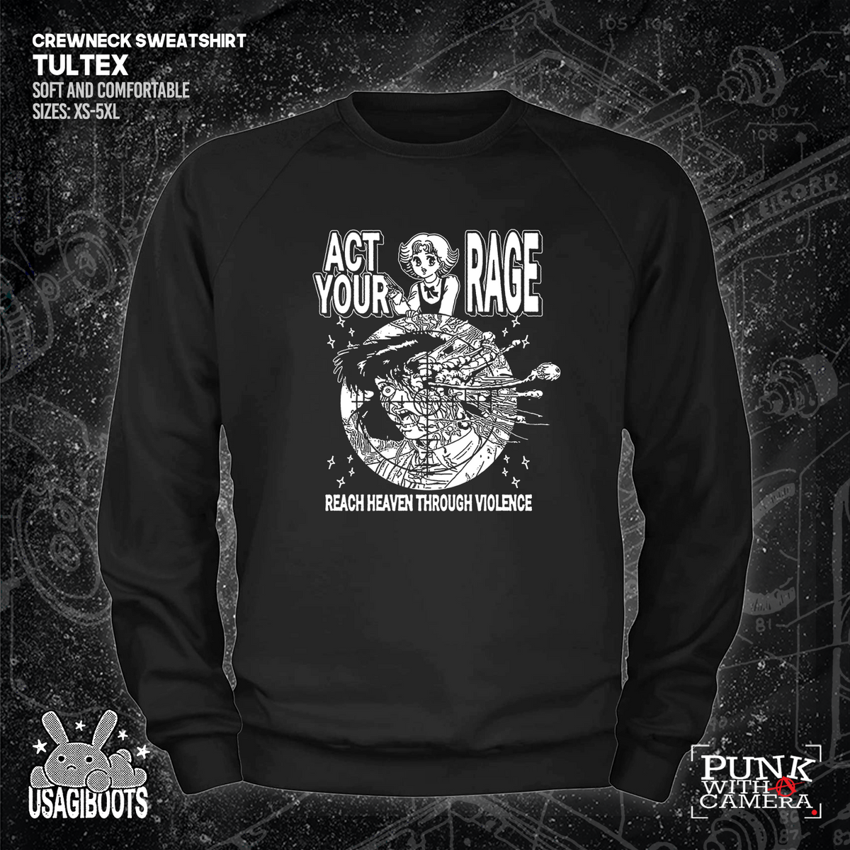 Act Your Rage - Reach Heaven Through Violence - Usagi Boots