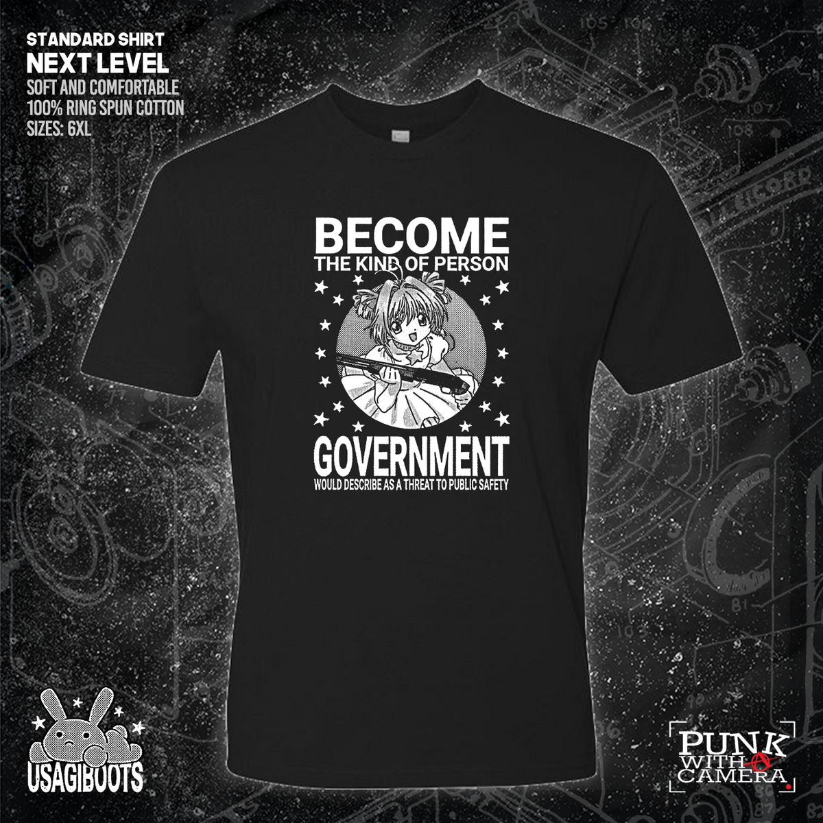 Become The Kind Of Person Government Would Describe As A Threat To Public Safety - Usagi Boots