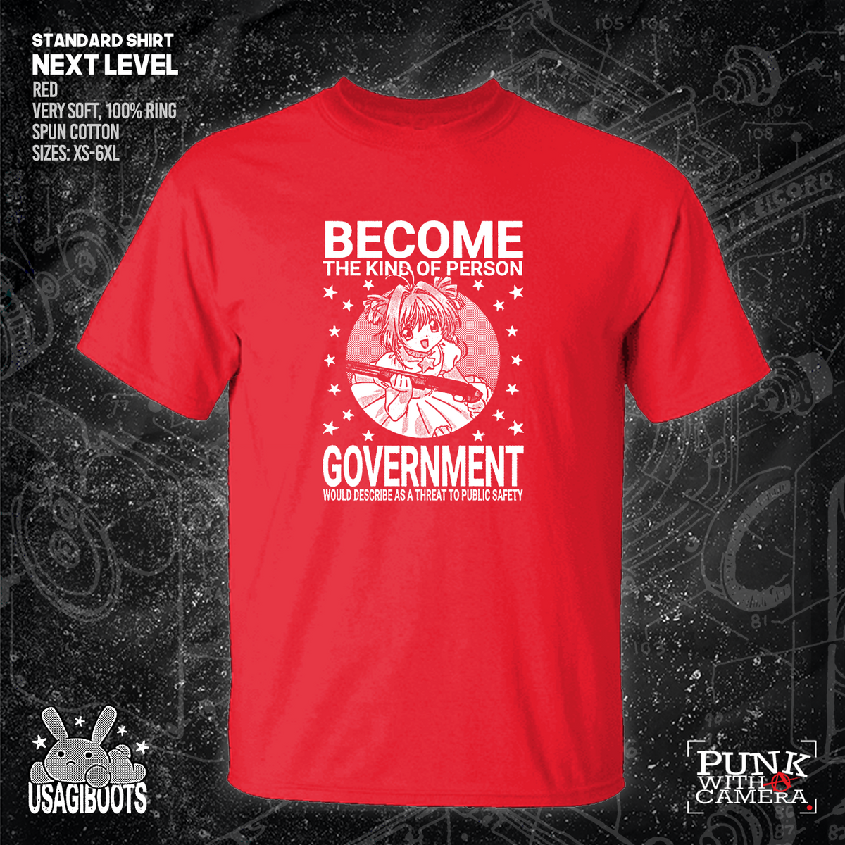 Become The Kind Of Person Government Would Describe As A Threat To Public Safety - Usagi Boots