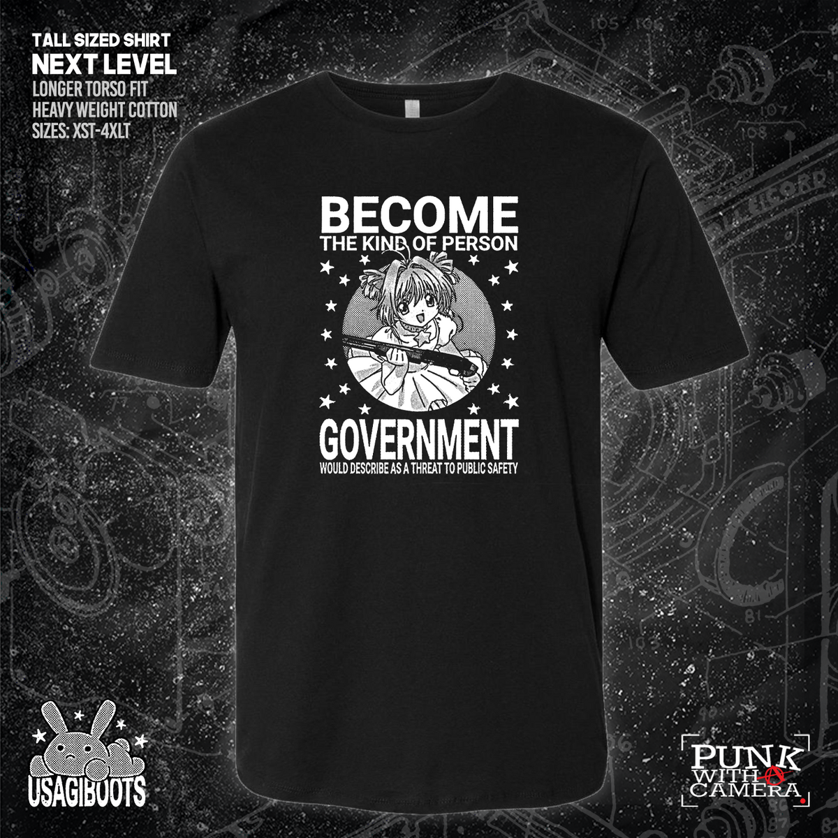 Become The Kind Of Person Government Would Describe As A Threat To Public Safety - Usagi Boots