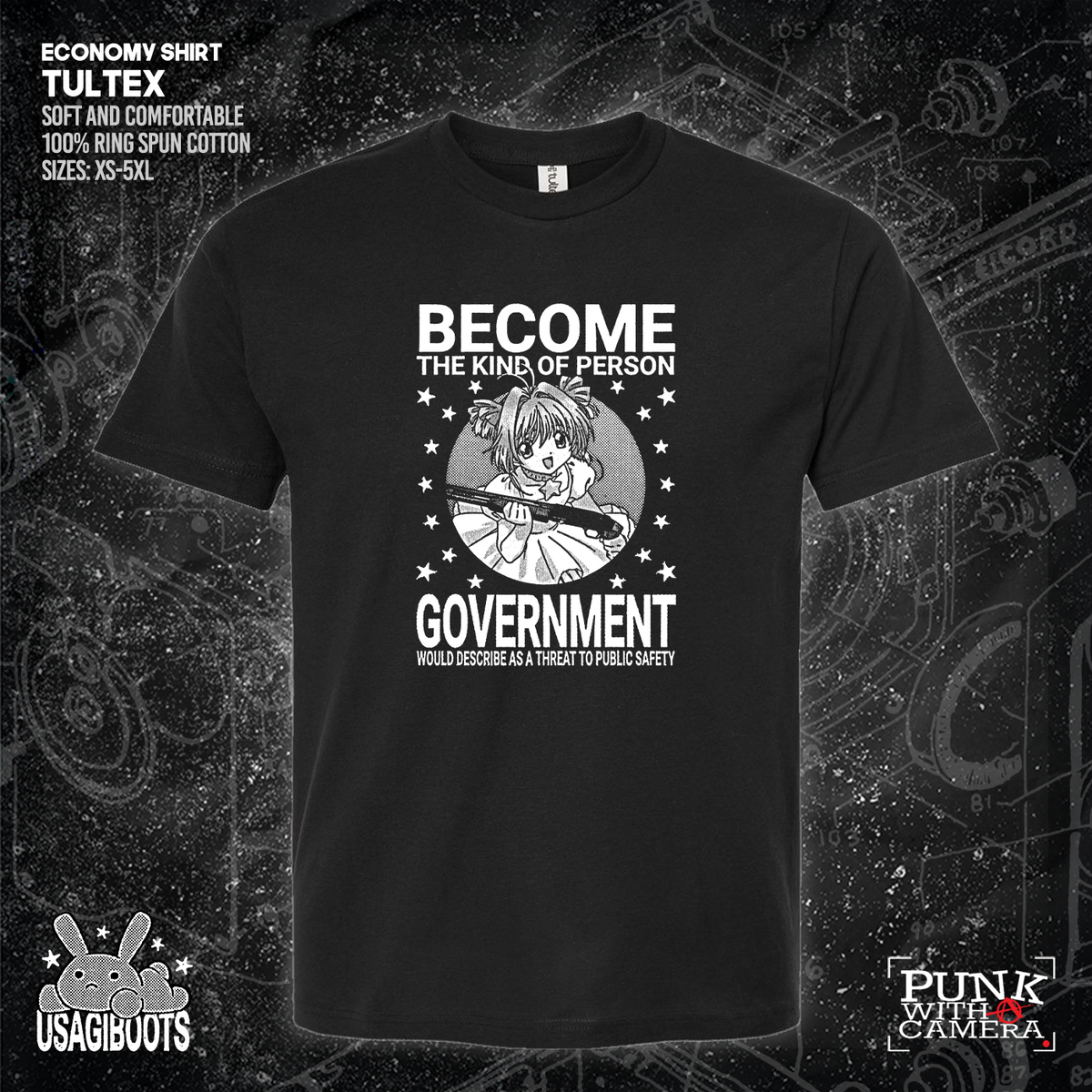 Become The Kind Of Person Government Would Describe As A Threat To Public Safety - Usagi Boots