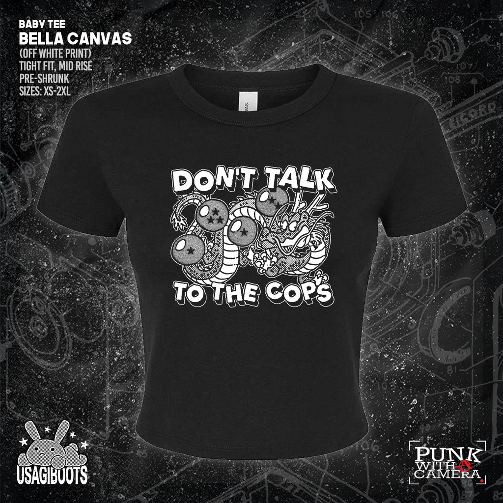 Don't Talk To Cops - Usagi Boots