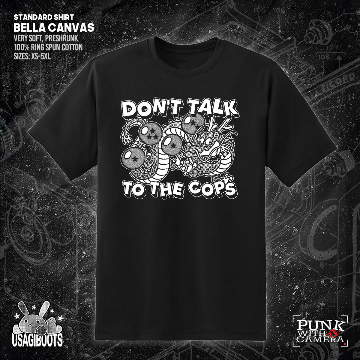 Don't Talk To Cops - Usagi Boots